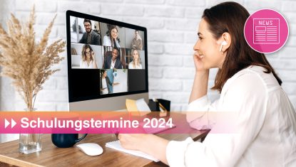 Schulungstermine 2024 sind jetzt online.